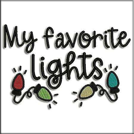 My Favorite Lights Embroidery Designs shop.nkemb.com